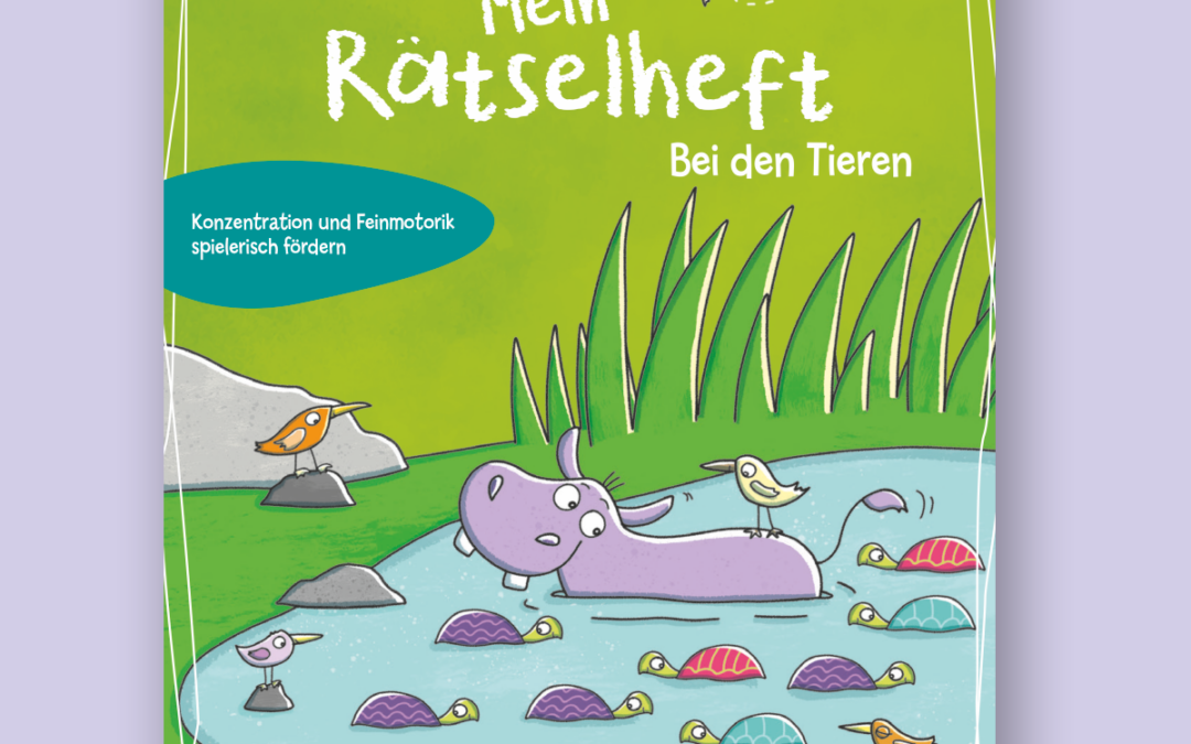 Lernstern- Mein Rätselheft – Bei den Tieren